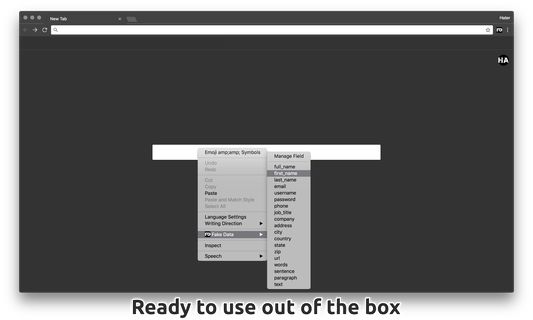 Context menu on input fields allows you to quickly specify what data should be inserted. There is no setup needed.