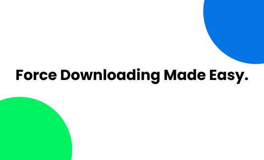Forcey makes force downloading easy.