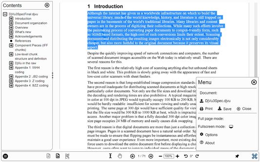 Text can be selected (if there is a text layer).
Additional options are in the menu.
