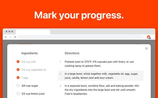 Click ingredients to check them off as you go and click steps in the instructions to mark your spot.