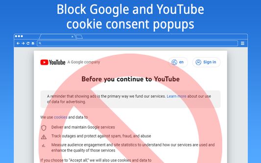 YouTube cookie consent popup titled "Before you continue" being blocked by the extension Google & YouTube Cookie Consent Popup Blocker