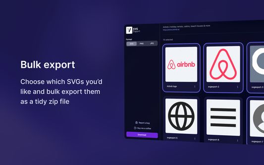 Bulk export: Choose which SVGs you'd like and bulk export them as a tidy zip file