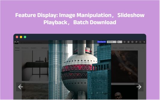 Feature Display

Extract Webpage Images | Image Manipulation | Slideshow Playback | Image Size Filtering | Batch Download | Auto Load