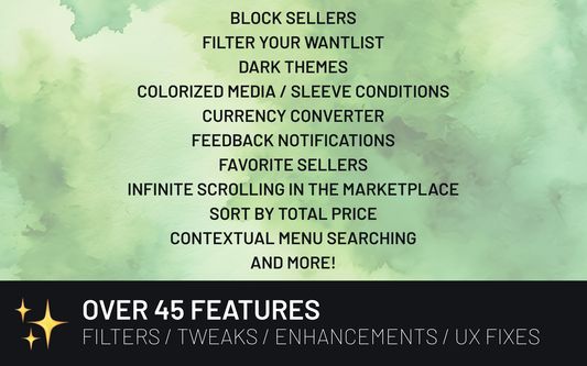 There's over 45 features, tweaks, and enhancements to personalize your Discogs experience!